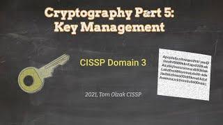 Cryptography Part 5: Key Management