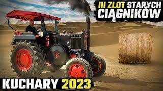 III ZLOT STARYCH CIĄGNIKÓW KUCHARY 2023 | URSUS C- 360 4X4 TURBO Biała Perła