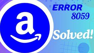 Amazon Listing Error 8059 & Its Solution