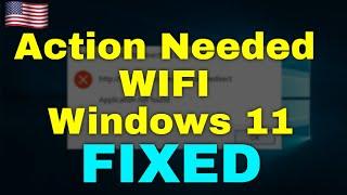 How  to Fix Action Needed WIFI Windows 11