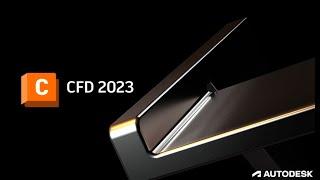 Autodesk CFD 2023 Ultimate Installation Guide with Crack Activation