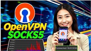 How to Set Up a SOCKS5 Server on OpenVPN