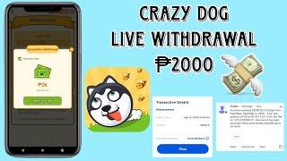 LIVE PAYOUT! LEGIT ANG FREE ₱2000 GCASH NI CRAZY DOG! TIPS ON HOW TO WITHDRAW  @EarnMoneywithRaketerongStibin