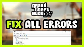 FIX GTA 4 Crashing, Not Launching, Freezing, Stuck, Black Screen & Errors - GTA IV