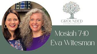 Episode 13 - Mosiah 7-10, Eva Witesman and Barbara Morgan Gardner