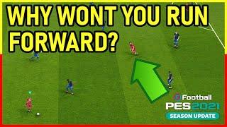 PES2021 How To Make Your Player Run Forward (Manually) | Tips For New Player