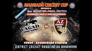 ll DAY 03 ll MANGADH CRICKET CUP SEASON 3 2024 BANSWARA {RAJ.}