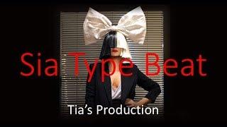 Sia type beat 2018 "Cloud". | prod. By Tia's Production |