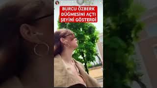 Burcu özberk düğmesini açtı şeyi gözüktü #shortsvideo #magazin #burcuözberk #shortsvideo #shorts