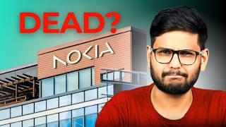 Why Nokia Will  Never Make a Comeback?