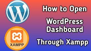 How to Open Wordpress Dashboard in Localhost Xampp | How to Open Wordpress in XAMPP | DeVil Yadav