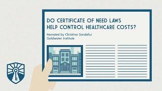 Do Certificate of Need Laws Help Control Healthcare Costs?