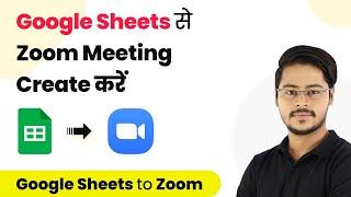 How to Create Zoom Meetings from Google Sheets - Google Sheets Zoom Integration