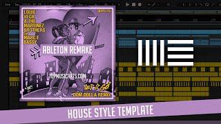 Louie Vega & The Martinez Brothers - Let It Go (Dom Dolla Extended Remix) Ableton Remake