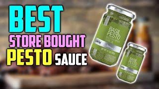Best Store Bought Pesto Sauce Reviews of 2021 | Barilla, Mezzetta, Knorr & Others