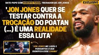 EXCLUSIVO! TREINADOR DE JONES FAZ REVELAÇÃO IMPORTANTE SOBRE LUTA CONTRA POATAN: 'ELE VAI SE TESTAR'