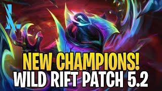 WILD RIFT - New Champions And  event For Patch 5.2 - LEAGUE OF LEGENDS: WILD RIFT