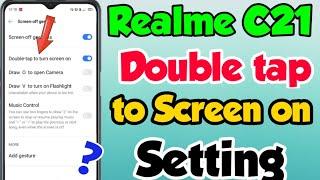 Realme C21 mein double tap to Screen on Kaise kare | How to enable double tap to on in Realme C21