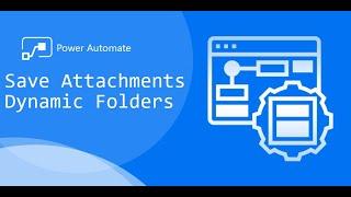 Power Automate Tutorial - Save Email Attachments to Dynamic Folders in Teams