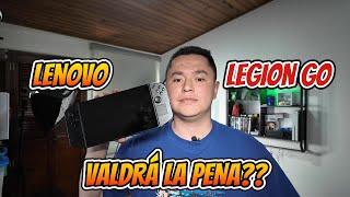 Lenovo Legion Go valdrá la pena en 2024???