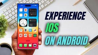 EXPERIENCE iOS ON ANDROID - ANDROID to iOS TRANSFORMATION !