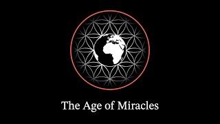 The Age of Miracles