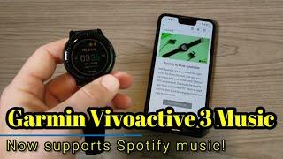 Garmin Vivoactive 3 Music - Even better, now with support for Spotify!