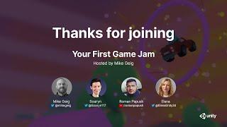 Your First Game Jam hosted by Mike Geig with Soaryn and Roman Papush