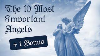 The Ten most important angels on the Qabbalistic Tree of Life