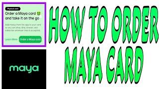 Paano Mag Order ng Maya Card || How To Order Maya Card