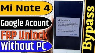 Redmi Note 4 Frp Bypass l Without Pc l Xiaomi Note 4 Google Account Unlock
