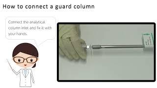 How to choose a LC guard column