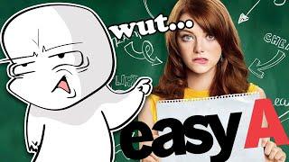 Easy A was a crazy movie