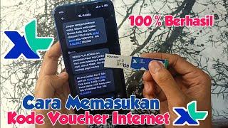 Cara Memasukan Kode Voucher Internet Kartu XL Terbaru 2023