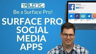 My Favourite Social Media Apps for Surface