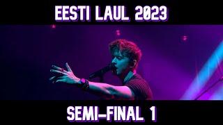 Eesti Laul 2023 // Semi-Final 1 // Live Show // Ollie, Janek, Bedwetters // Eurovision 2023