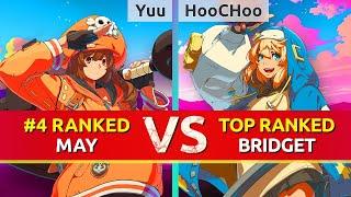 GGST ▰ Yuu (#4 Ranked May) vs HooCHoo (TOP Ranked Bridget). High Level Gameplay