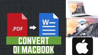 Cara mengkonversi File PDF ke MS Word menggunakan Aplikasi bawaan MacBook