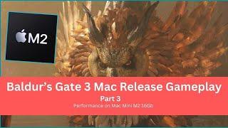Baldur's Gate 3 Mac Native Gameplay Act 1 Part 3