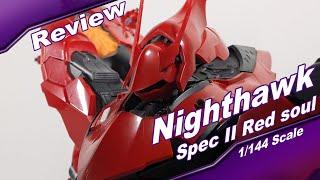 RG (not) Nightingale ,Night Hawk Spec II Red Soul 1/144 Review & Final Thoughts