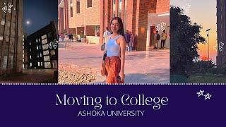 Moving to College! First week at Ashoka University…