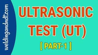 [English] Ultrasonic Test (UT) Part 1