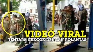 Tentara Cekcok dengan Polantas hingga Rebutan Pistol