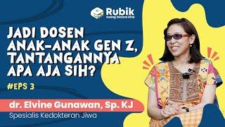 Rubik #3: Suka Duka Dosen Gen Z dan Tantangannya