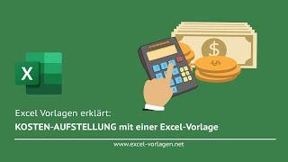  Kostenaufstellung einfach erstellen – So nutzen Sie die kostenlose Excel-Vorlage!