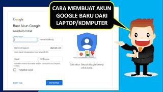 Cara membuat akun google baru dari laptop atau komputer