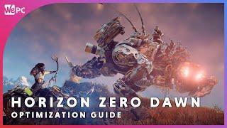 Horizon Zero Dawn Optimization Guide