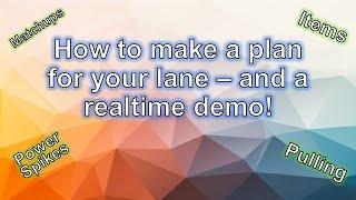 How to Make a Plan for Your Lane in Real Time