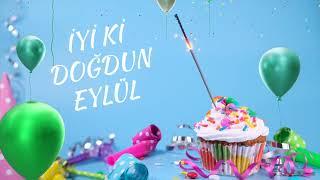 İyi ki doğdun Eylül | Eylül İsmine Özel Doğum Günü Şarkıları | Mutlu Yıllar Eylül