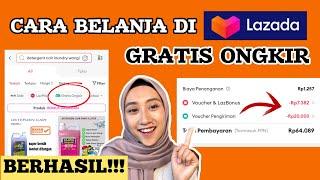 CARA DAPAT GRATIS ONGKIR DI LAZADA TERBARU | CARA BELANJA DI LAZADA AGAR GRATIS ONGKIR